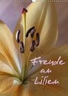 Buchcover Freude an Lilien (Wandkalender 2017 DIN A3 hoch)