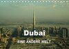 Buchcover Dubai - EINE ANDERE WELT (Tischkalender 2017 DIN A5 quer)