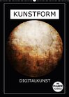 Buchcover KUNSTFORM DIGITALKUNST (Wandkalender 2017 DIN A2 hoch)