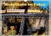 Buchcover Modellbahn im Fokus (Wandkalender 2017 DIN A4 quer)