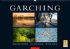 Buchcover GARCHING - Münchens schöner Norden (Wandkalender 2017 DIN A2 quer)