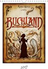 Buchcover Buchland (Wandkalender 2017 DIN A4 hoch)