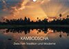 Buchcover KAMBODSCHA Zwischen Tradition und Moderne (Wandkalender 2017 DIN A3 quer)