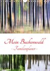Buchcover Mein Buchenwald - Familienplaner (Wandkalender 2017 DIN A4 hoch)