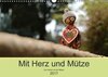 Buchcover Mit Herz und Mütze (Wandkalender 2017 DIN A3 quer)