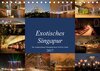 Buchcover Exotisches Singapur - Die wunderschönste Metropole dieser Welt bei Nacht (Tischkalender 2017 DIN A5 quer)
