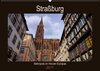 Buchcover Straßburg - Metropole im Herzen Europas (Wandkalender 2017 DIN A2 quer)