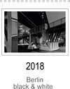Buchcover Berlin black & white (Tischkalender 2018 DIN A5 hoch)