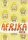 Buchcover Afrika-Sehnsucht 2018 (Tischkalender 2018 DIN A5 hoch)