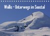 Buchcover Wallis - Unterwegs im Saastal (Tischkalender 2018 DIN A5 quer)