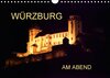 Buchcover Würzburg am Abend (Wandkalender 2018 DIN A4 quer)