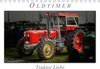 Buchcover Oldtimer - Traktor LiebeAT-Version (Tischkalender 2018 DIN A5 quer)