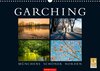 Buchcover GARCHING - Münchens schöner Norden (Wandkalender 2018 DIN A3 quer)
