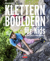 Klettern und Bouldern für Kids width=