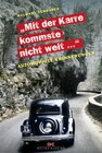 Buchcover Mit der Karre kommste nicht weit...