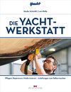 Buchcover Die Yacht-Werkstatt