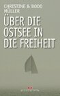 Buchcover Über die Ostsee in die Freiheit