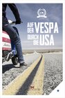 Buchcover Auf der Vespa durch die USA