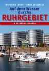 Buchcover Auf dem Wasser durchs Ruhrgebiet
