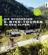 Buchcover Die schönsten E-Bike-Touren in den Alpen