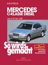 Buchcover Mercedes C-Klasse Diesel W 202 von 6/93 bis 5/00