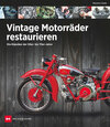 Buchcover Vintage Motorräder restaurieren