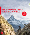 Buchcover Die schönsten Trails der Schweiz