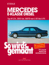 Buchcover Mercedes E-Klasse Diesel W124 von 1/85 bis 6/95