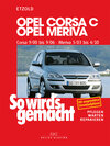 Buchcover Opel Corsa C 9/00 bis 9/06, Opel Meriva 5/03 bis 4/10
