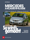Buchcover Mercedes A-Klasse / B-Klasse A-Klasse 9/04-4/12 - B-Klasse 7/05-6/11