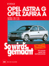 Buchcover Opel Astra G 3/98 bis 2/04, Opel Zafira A 4/99 bis 6/05