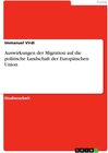 Buchcover Auswirkungen der Migration auf die politische Landschaft der Europäischen Union