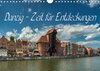 Buchcover Danzig - Zeit für Entdeckungen (Wandkalender 2018 DIN A4 quer)