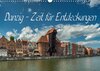 Buchcover Danzig - Zeit für Entdeckungen (Wandkalender 2018 DIN A3 quer)