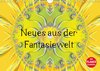 Buchcover Neues aus der Fantasiewelt (Wandkalender 2018 DIN A4 quer)