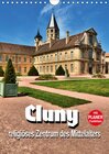 Buchcover Cluny - religiöses Zentrum des Mittelalters (Wandkalender 2018 DIN A4 hoch)