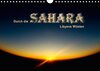 Buchcover Durch die SAHARA - Libyens Wüsten (Wandkalender 2018 DIN A4 quer)