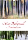 Buchcover Mein Buchenwald - Familienplaner (Wandkalender 2018 DIN A4 hoch)