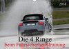 Buchcover Die 4 Ringe beim Fahrsicherheitstraining (Wandkalender 2018 DIN A3 quer)