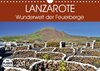 Buchcover Lanzarote. Wunderwelt der Feuerberge (Wandkalender 2018 DIN A4 quer)