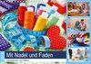 Buchcover Mit Nadel und Faden 2018. Impressionen vom Nähen (Wandkalender 2018 DIN A4 quer)