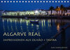 Buchcover Algarve real - Impressionen aus Olhão und Tavira (Tischkalender 2018 DIN A5 quer)