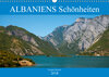 Buchcover ALBANIENS Schönheiten (Wandkalender 2018 DIN A3 quer)