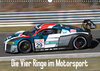 Buchcover Die Vier Ringe im Motorsport (Wandkalender 2019 DIN A3 quer)