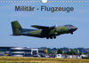 Buchcover Militär - Flugzeuge (Wandkalender 2019 DIN A4 quer)