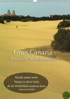 Buchcover Gran Canaria - Kanarische Traumlandschaften (Wandkalender 2019 DIN A3 hoch)