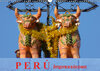 Buchcover Perú. Impressionen (Wandkalender 2019 DIN A3 quer)