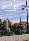 Buchcover Bautzen aus einer anderen Sichtweise (Wandkalender 2019 DIN A3 hoch)