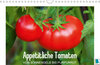 Buchcover Appetitliche Tomaten – von sonnengelb bis purpurrot (Wandkalender 2019 DIN A4 quer)