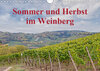 Buchcover Sommer und Herbst im Weinberg (Wandkalender 2019 DIN A4 quer)